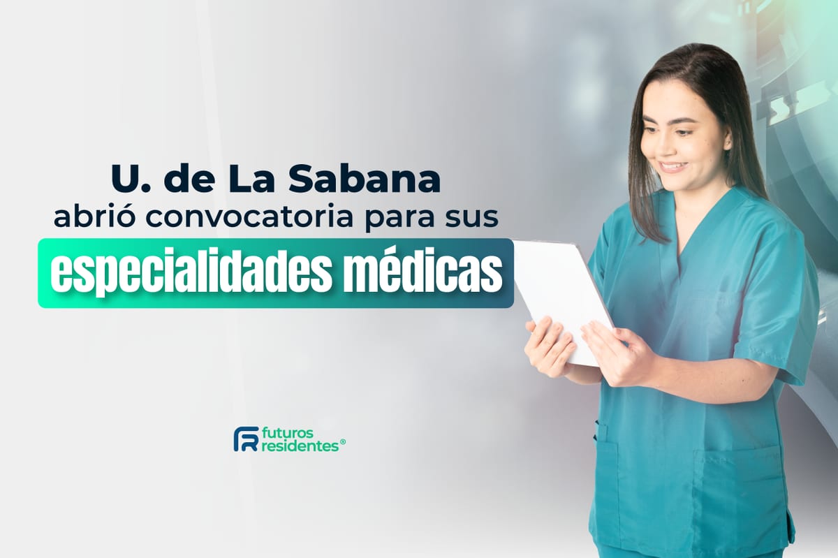 ¡La Universidad de La Sabana abrió convocatoria para sus especialidades médicas! Conoce los detalles de este proceso de admisión aquí