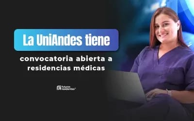 ¡La Universidad de los Andes abrió inscripciones para especialidades médicas! Conoce más sobre este proceso