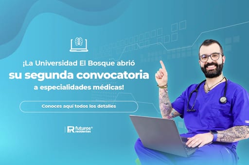 ¡La Universidad El Bosque abrió su segunda convocatoria a especialidades médicas!