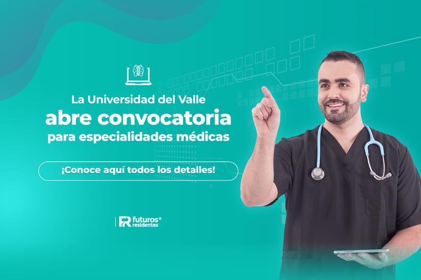 La Universidad del Valle abre convocatoria para especialidades médicas, ¡conoce aquí todos los detalles!